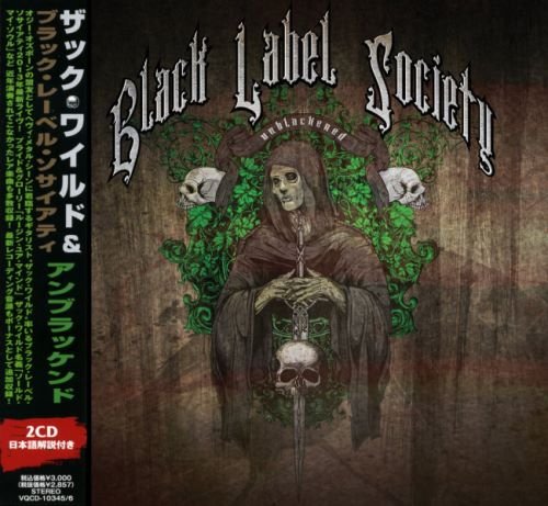 Black Label Society - Unblасkеnеd (2СD) [Jараnеsе Еditiоn] (2013)