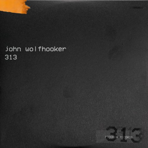 John Wolfhooker - 313 (2019)