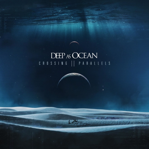 Deep as Ocean - Crossing Parallels (2019)