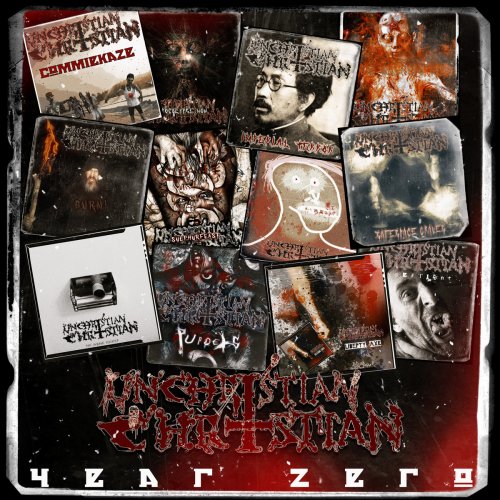 Unchristian Christian - Year Zero (2020)