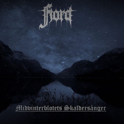 Fjord - Midvinterblotets Skaldersånger (2020)