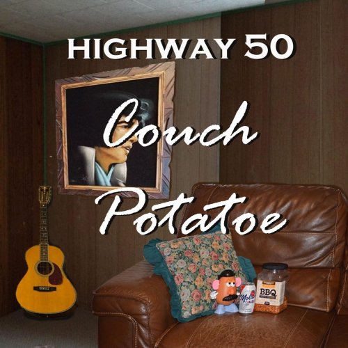 Highway 50 - Couch Potatoe (2020)