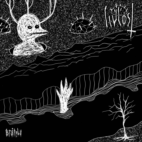 Livlost - Bråtebu (2020)