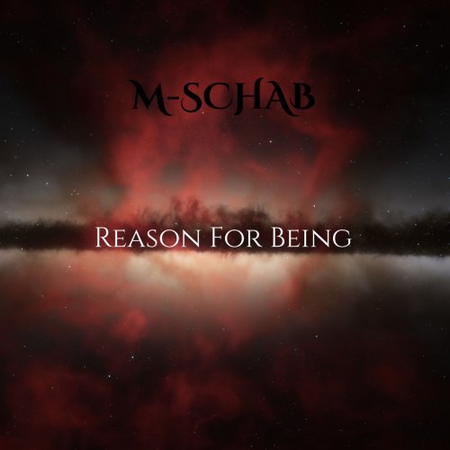 M-Schab - Reason For Being (2020)