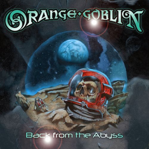 Orange Goblin - Васk Frоm Тhе Аbуss (2014)