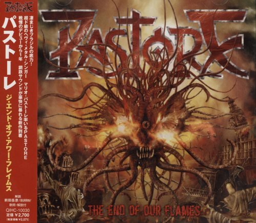 Pastore - Тhe Еnd Оf Оur Flаmеs [Jараnеse Еditiоn] (2012)