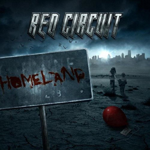 Red Circuit - Ноmеlаnd (2009)