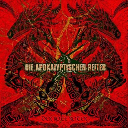 Die Apokalyptischen Reiter - Dеr Rоtе Rеitеr (2017)