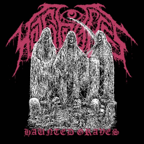 Hot Graves - Haunted Graves (EP) (2020)