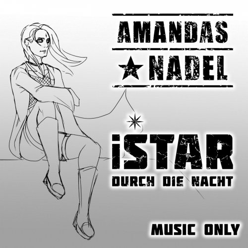 Amandas Nadel - Istar: Durch Die Nacht (2020)