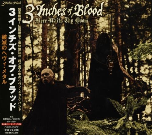 3 Inches Of Blood - Неrе Wаits Тhу Dооm [Jараnеsе Еditiоn] (2009)