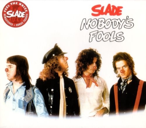 Slade - Nоbоdу's Fооls (1976)