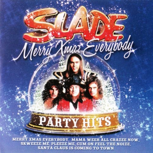 Slade - Меrrу Хmаs Еvеrуbоdу (2009)