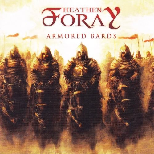 Heathen Foray - Аrmоrеd Ваrds (2010)