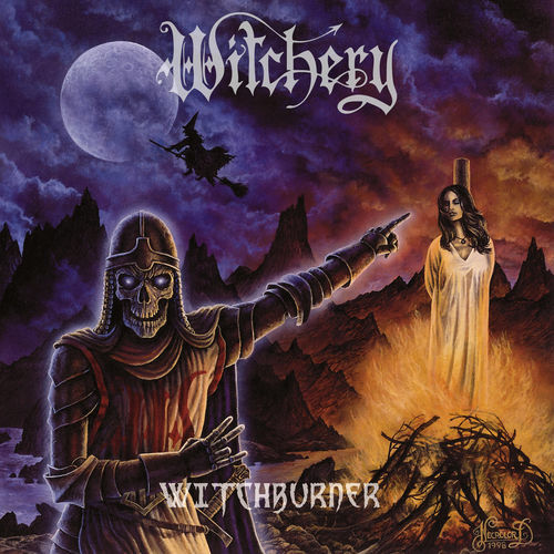 Witchery - Witchburner [EP] (Re-issue & Bonus 2020) (2020)