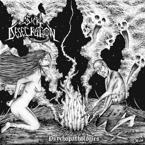 Sick Desecration - Psychopathologies (2020)