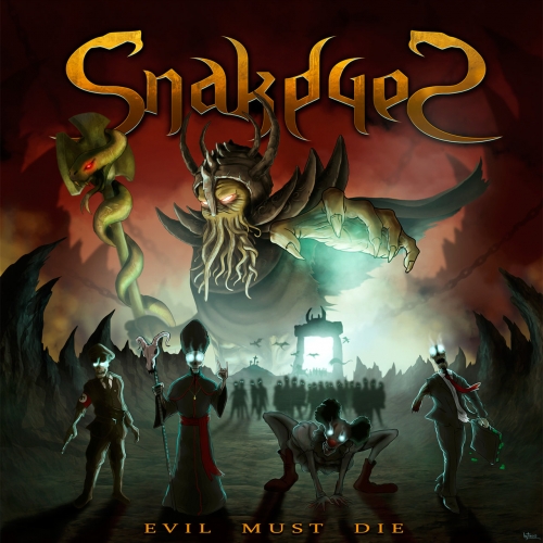 Snakeyes - Evil Must Die (2020)