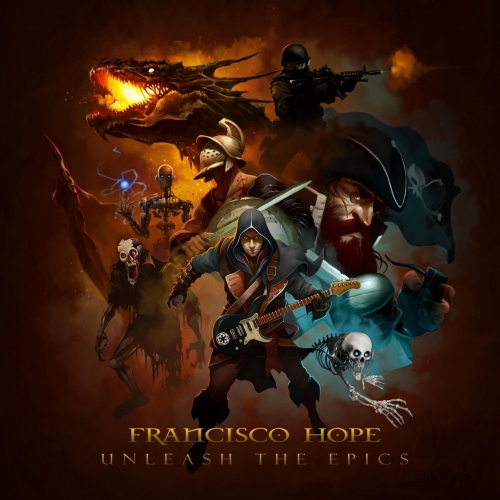 Francisco Hope - Unleash the Epics (2020)