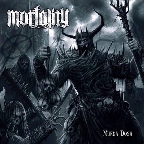 Mortality - Murka Dosa (2019/2020)