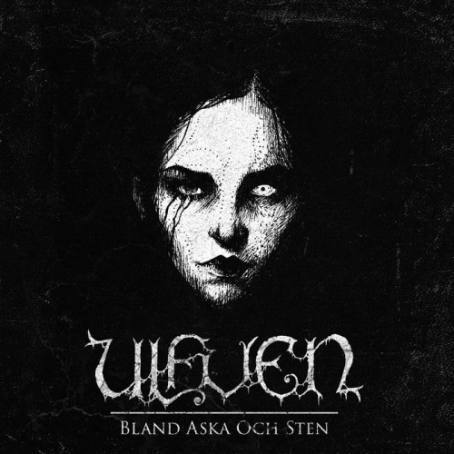 Ulfven - Bland aska och sten (2020)