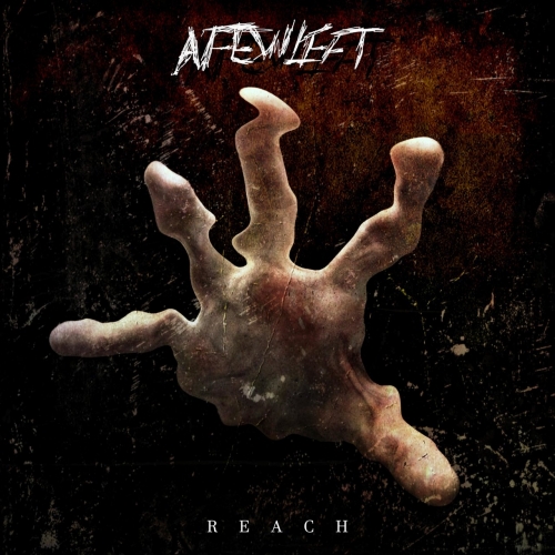 A Few Left - Reach (2020)