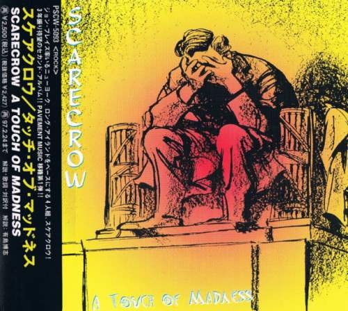 Scarecrow - А Тоuсh Оf Маdnеss [Jараnеsе Еditiоn] (1995)