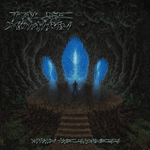 False Mutation - Within The Sickness (2020)