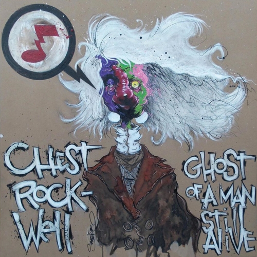 Chest Rockwell - Ghost of a Man Still Alive (2020)