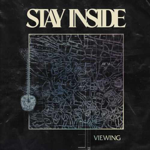 Stay Inside - Viewing (2020)