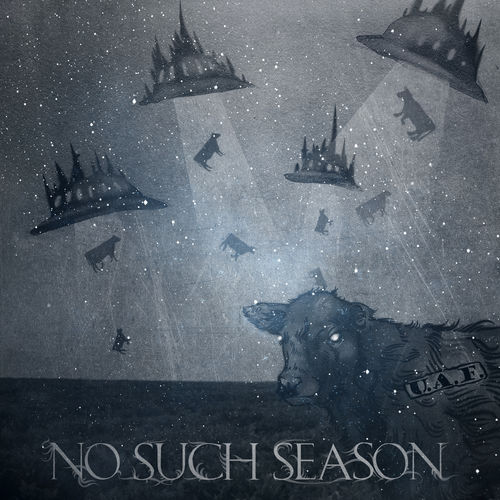 No Such Season - U.A.F. (2020)