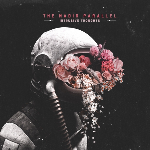 The Nadir Parallel - Intrusive Thoughts (2020)