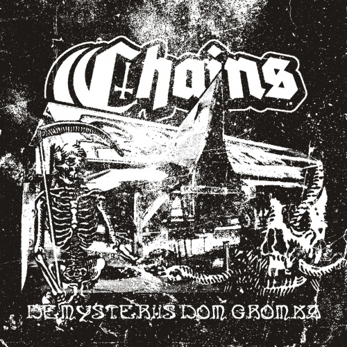 Chains - Demysteriis Dom Gromka (Live) (2020)