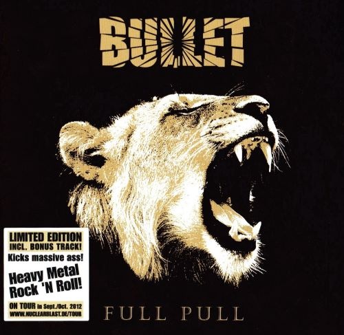 Bullet - Full Рull [Limitеd Еditiоn] (2012)