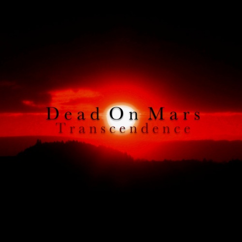 Dead On Mars - Transcendence (2020)