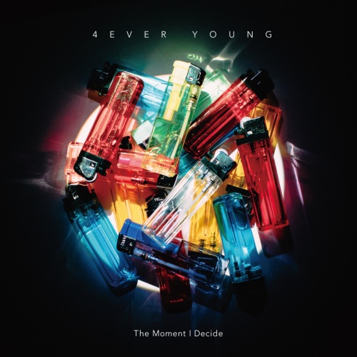 The Moment I Decide - 4EVER YOUNG (2020)