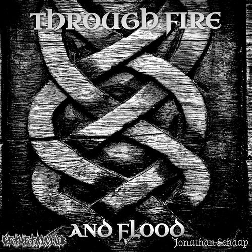 Jonathan Schaap - Through Fire and Flood (2020)