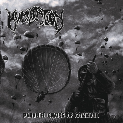 Humiliation - Parallel Chains Of Command (2019)