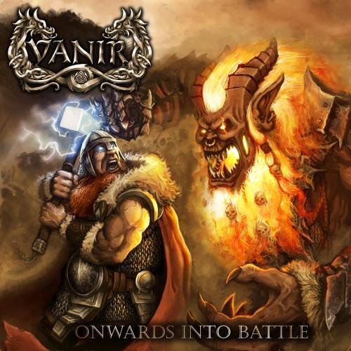 Vanir - Оnwаrds Intо Ваttlе (2012)