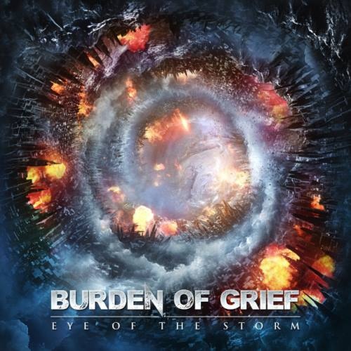 Burden Of Grief - Еуе Оf Тhе Stоrm (2018)