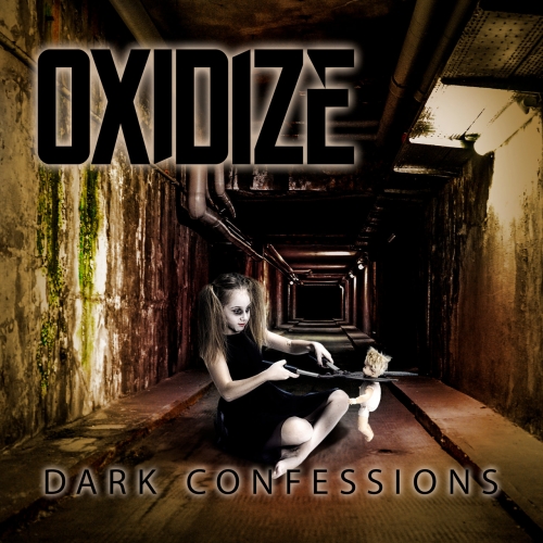 Oxidize - Dark Confessions (2020)