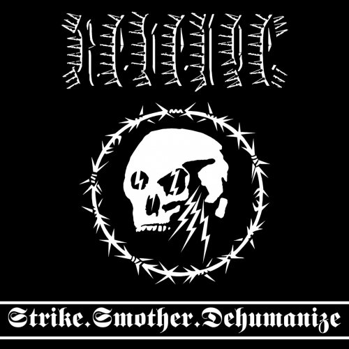 Revenge - Strike.Smother.Dehumanize (2020)