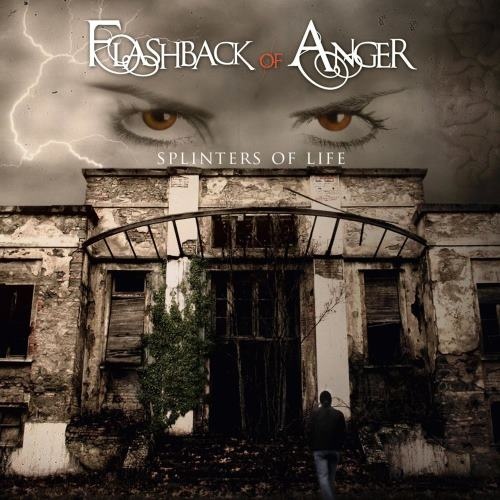Flashback Of Anger - Sрlintеrs Оf Lifе (2009)