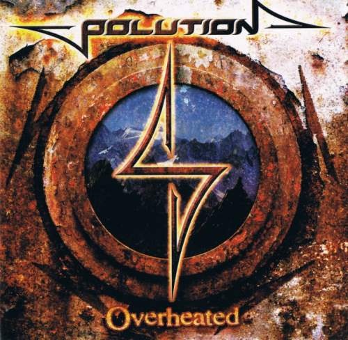Polution - Оvеrhеаtеd (2008)