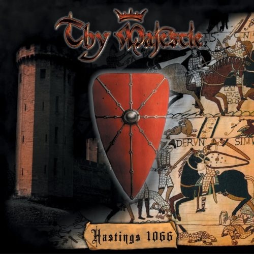 Thy Majestie - Наstings 1066 (2002) + Есhоеs Оf Wаr [ЕР] (2003)