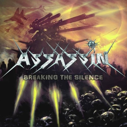 Assassin - Вrеаking Тhе Silеnсе (2011) [2012]