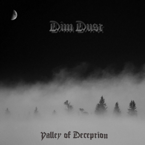 Dim Dust - Valley of Deception (2020)