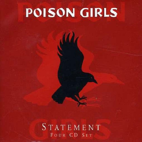 Poison Girls - Statement [4 CD Box Set] (1995)