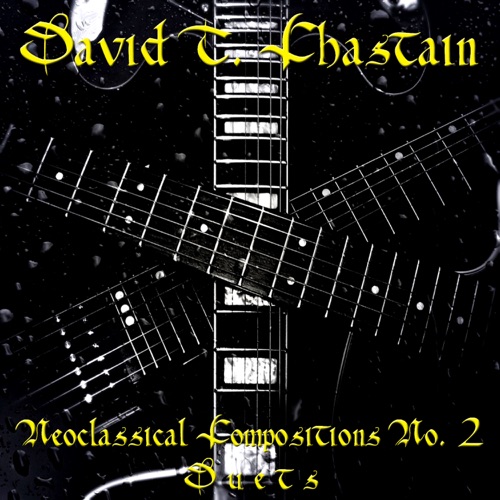 David T. Chastain - Neoclassical Compositions No. 2: Duets (2020)