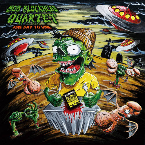 Bob Blockhead Quartet - Fine Day to Dine (2020)