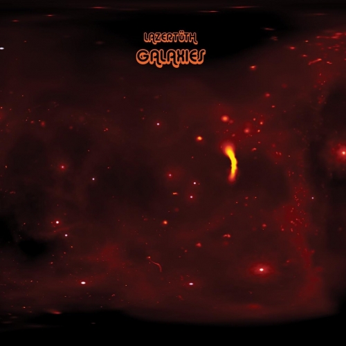 Lazertuth - Galaxies (2020)